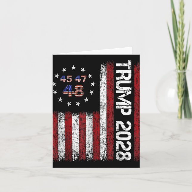 Donald Trump 2028 Trump 45 47 48th President Ameri Card (Front)