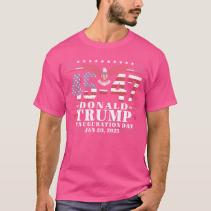 Donald Trump 45-47 Inauguration Day 2025 Patriotic T-Shirt