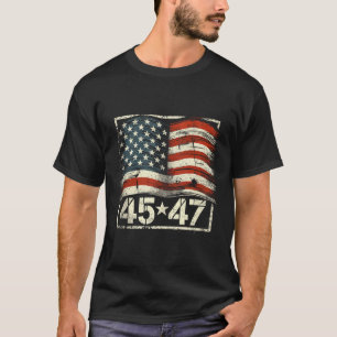 Donald Trump 45 47 Inauguration Day 2025 President T-Shirt