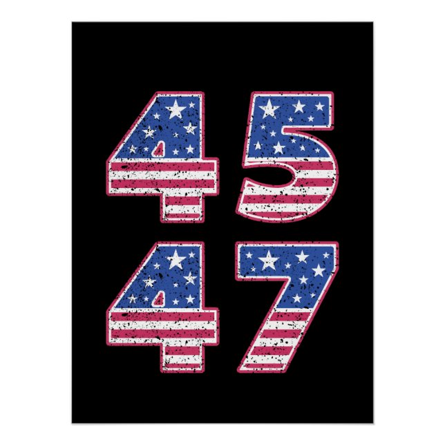 Donald Trump 45-47 Poster (Front)