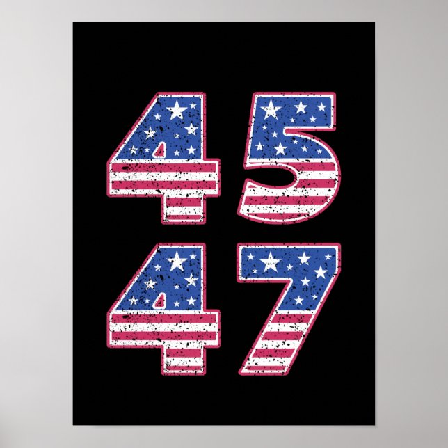Donald Trump 45-47 Poster (Front)