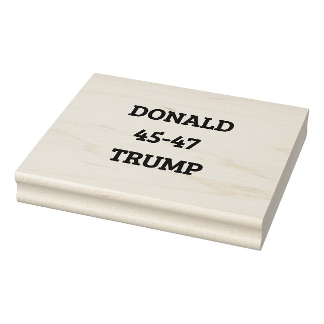 Donald Trump 45-47 Rubber Stamp (Stamp)