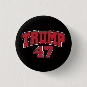 Donald Trump 47 3 Cm Round Badge