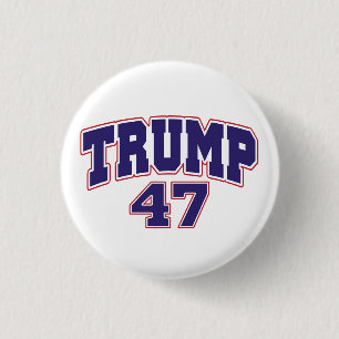 Donald Trump 47 3 Cm Round Badge