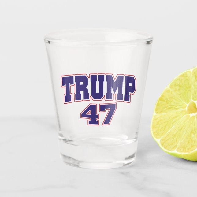 Donald Trump 47 Shot Glass (Front)