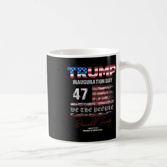 Donald Trump 47th President 2025 Inauguration Usa  Coffee Mug (Right)
