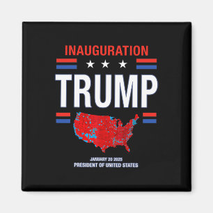 Donald Trump 47th President 2025 Inauguration Usa Magnet