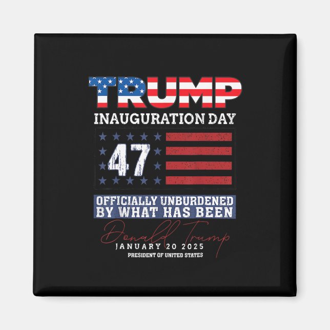 Donald Trump 47th President 2025 Inauguration Usa  Magnet (Front)