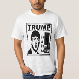 Donald Trump: A bitter America T-Shirt