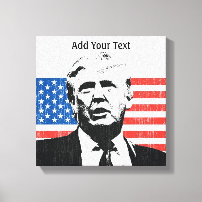 Donald Trump American Flag Custom Text Canvas Print (Front)
