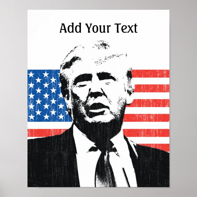 Donald Trump American Flag Custom Text Poster (Front)