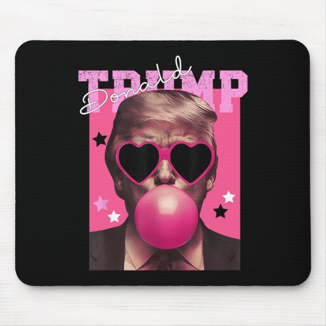 Donald Trump Blowing Bubble Gum Pink Sungles Trump Mouse Pad (Front)