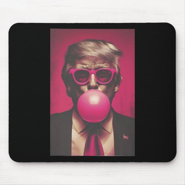 Donald Trump Bubble Gum 2024  Mouse Pad (Front)