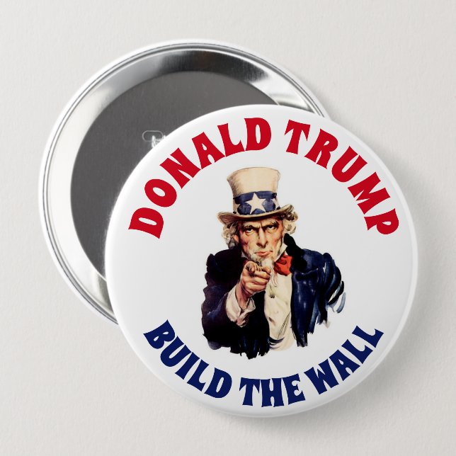 DONALD TRUMP BUILD THE WALL 10 CM ROUND BADGE (Front & Back)