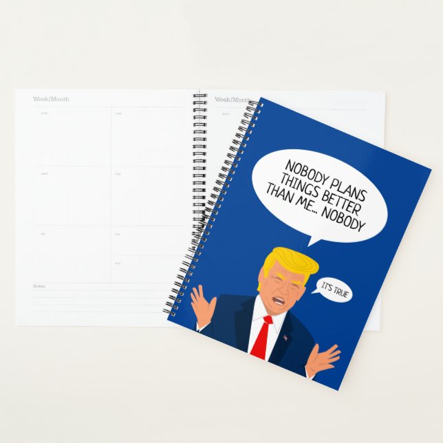Donald Trump cartoon with humourous quote planner (Display)