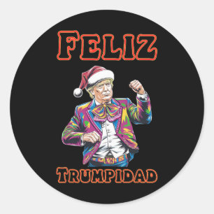 Donald Trump Christmas Feliz Trumpidad 1  Classic Round Sticker