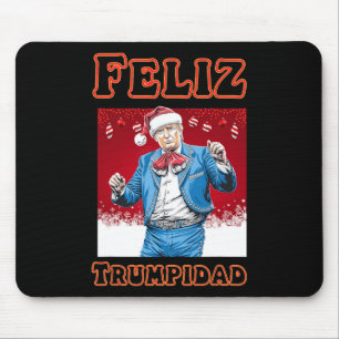 Donald Trump Christmas Feliz Trumpidad  Mouse Pad