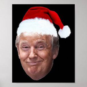 Donald Trump Christmas Funny Santa Hat Gift Poster