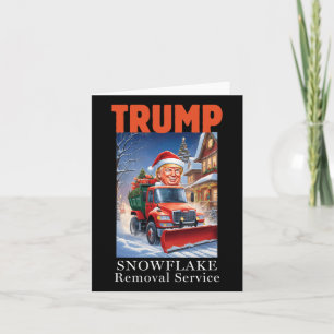 Donald Trump Christmas Funny Snowflake Removal Card