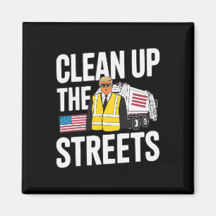 Donald Trump Cleanup Republican Trump Supporter 10 Magnet
