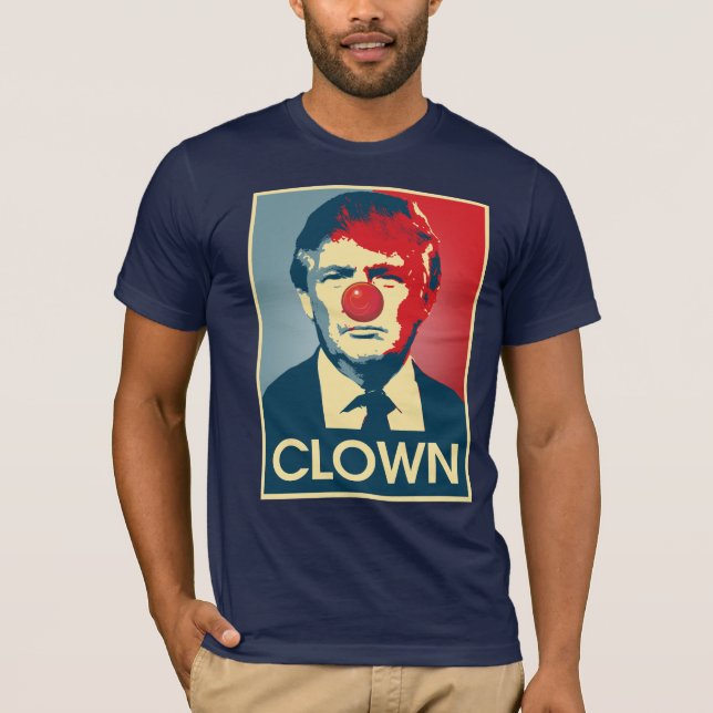 Donald Trump CLOWN -- Anti-Trump 2016 - T-Shirt (Front)