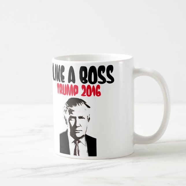 Donald Trump Coffee Mugs, LIKE A BOSS Mug (Right)