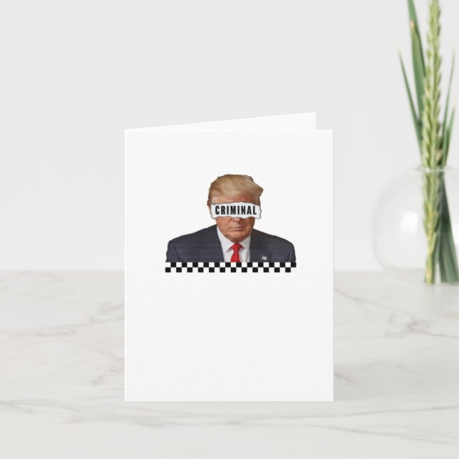 Donald Trump - Criminal  Card (Front)