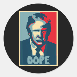 Donald Trump Drug Election Fun President Usa  Classic Round Sticker
