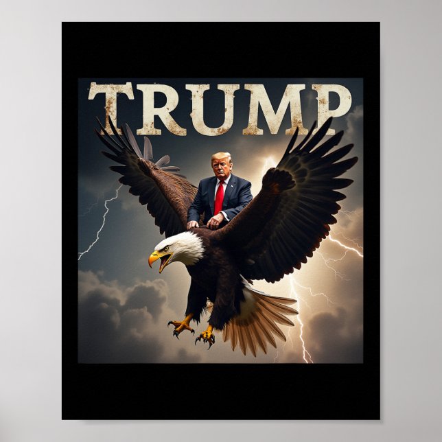 Donald Trump Eagle Usa President America  Poster (Front)