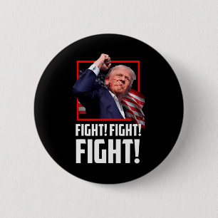 Donald Trump Fight Fighting Fighters Supporters Am 6 Cm Round Badge