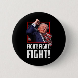 Donald Trump Fight Fighting Fighters Supporters Am 6 Cm Round Badge