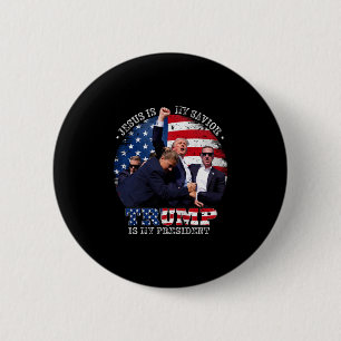 Donald Trump Fight Jesus Is My Savior Trump Is My  6 Cm Round Badge