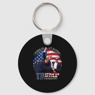 Donald Trump Fight Jesus Is My Savior Trump Is My Key Ring