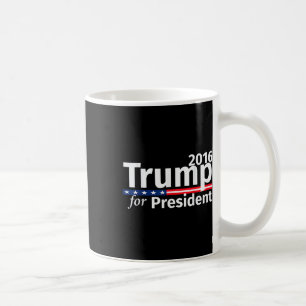 Donald Trump For President 2016 Republican Coffee Mug