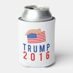 Donald Trump for President 2016 with Hair Can Cooler