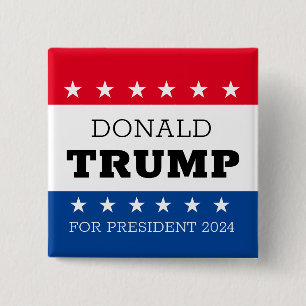 Donald Trump For President 2024 15 Cm Square Badge