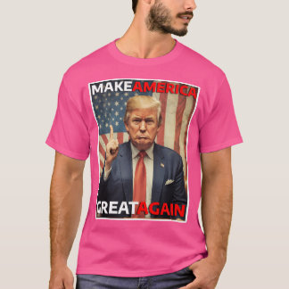 Donald Trump For President 2024 - Make America Gre T-Shirt