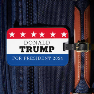 Donald Trump For President  Luggage Tag