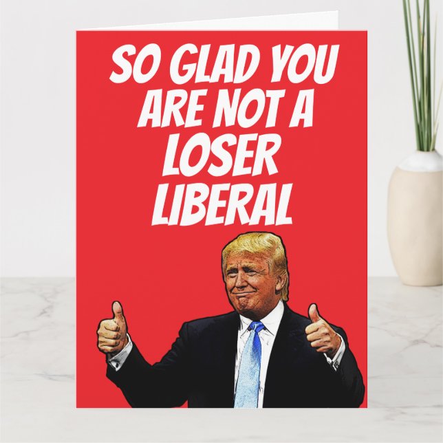 DONALD TRUMP FUNNY BIG BIRTHDAY CARDS CARD (Front)
