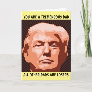 DONALD TRUMP FUNNY FATHER'S DAY CARDS