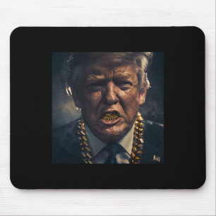 Donald Trump Gold Grillz Mouse Pad