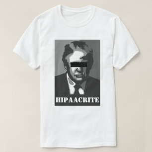 Donald Trump HIPAA T-Shirt