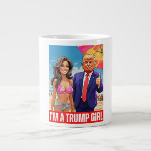 DONALD TRUMP - I’M A TRUMP GIRL LARGE COFFEE MUG