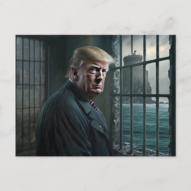 Donald Trump in Alcatraz Prison Postcard (Front)