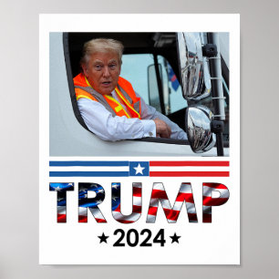 Donald Trump In Garbyge Truck Team Garge For Trump Poster