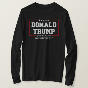 Donald Trump Inauguration Day 2025 47th President T-Shirt