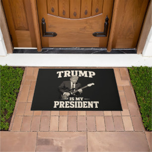 Donald Trump Is My President Doormat
