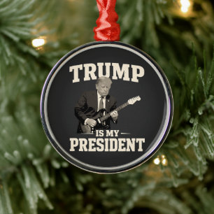 Donald Trump Is My President Metal Tree Decoration