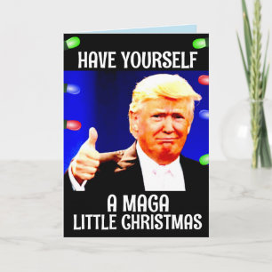 DONALD TRUMP MAGA LITTLE Christmas GREETING card