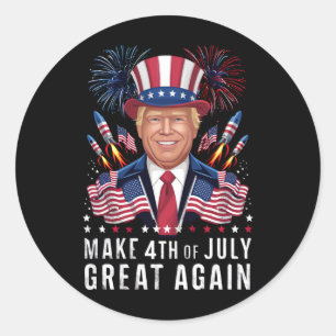 Donald Trump Make 4th Of July Great Again  Classic Round Sticker